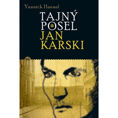 Tajný posel Jan Karski