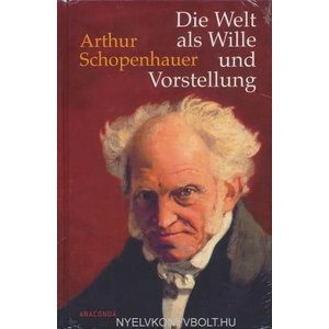 Die Welt als Wille und Vorstellung | Arthur Schopenhauer (ISBN: 9783866474079)