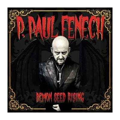 FENECH, P. PAUL - DEMON SEED RISING LP