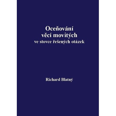 Oceňování věcí movitých v 220 řešených otázkách