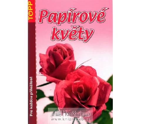 Papírové květy