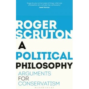 Political Philosophy | Roger Scruton (ISBN: 9781472965226)