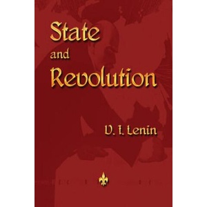 State and Revolution | Vladimir Ilyich Lenin (ISBN: 9781603867351)