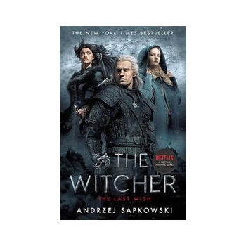 The Last Wish - Andrzej Sapkowski