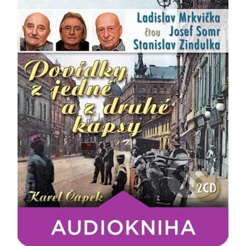 Povídky z jedné a z druhé kapsy - Čapek Karel - 2CD