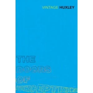 Doors of Perception (ISBN: 9780099458203)