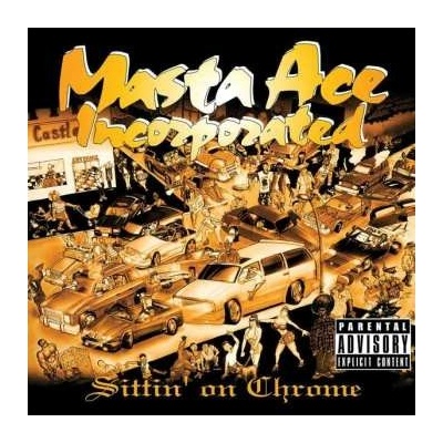 2 Masta Ace Incorporated - Sittin' On Chrome LP