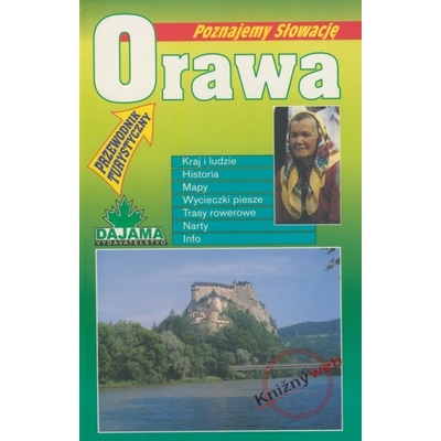 Orawa - Poznajemy Slowację