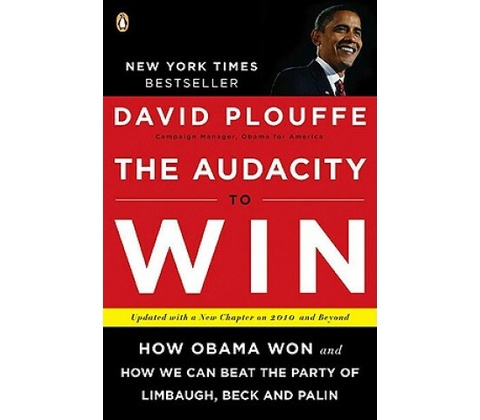 Audacity to Win Plouffe David