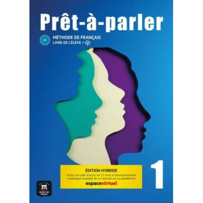 Prêt-à-parler 1 A1 - Édition hybride