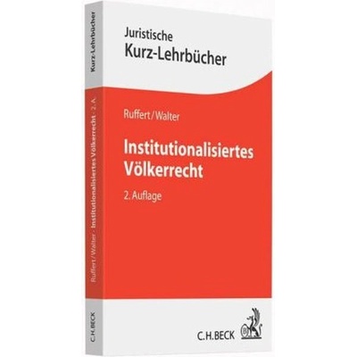 Institutionalisiertes Völkerrecht