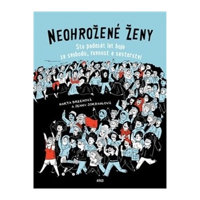 Neohrožené ženy ARGO - Marta Breen