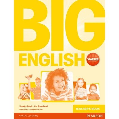 Big English Starter Teacher´s Book - Lisa Broomhead