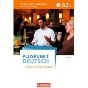 Pluspunkt Deutsch - Leben in Deutschland - Allgemeine Ausgabe - A2: Teilband 1. Tl. 1 | Friederike Jin, Joachim Schote (ISBN: 9783061205744)