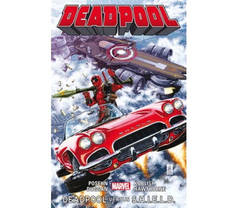 Deadpool Deadpool versus S.H.I.E.L.D.
