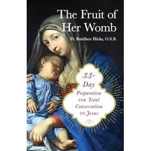 33-Day Preparation for Total Consecration to Jesus Through Mary (ISBN: 9781644138403)