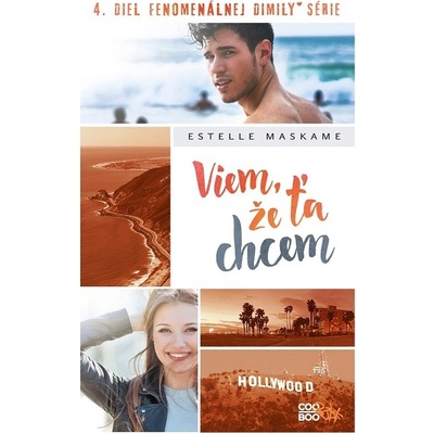 Viem, že ťa chcem - Estelle Maskame