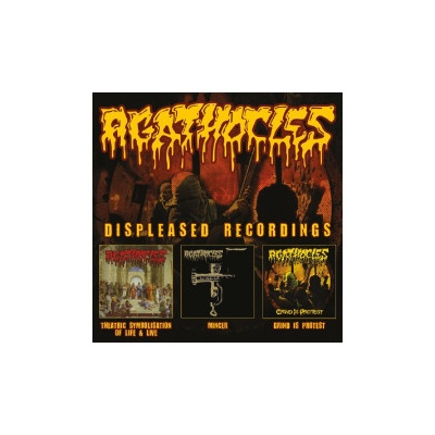 Agathocles - Displeased Recordings Reedice 3 CD