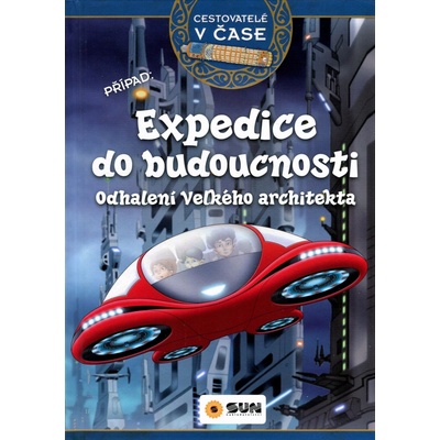 Cestovatelé v čase - Expedice do budoucnosti - Carlos Jiménez