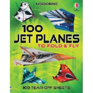 100 Jet Planes to Fold and Fly | Andy Tudor, Rodrigo Cordeiro, Paul Daviz (ISBN: 9781835405444)
