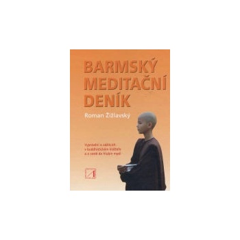 Barmský meditačný zápisník - Roman Žižlavský