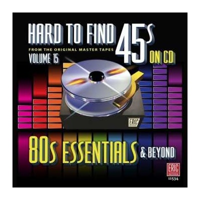 Various - Hard To Find 45s On, Volume 15: 80s Essentials & Beyond CD CD