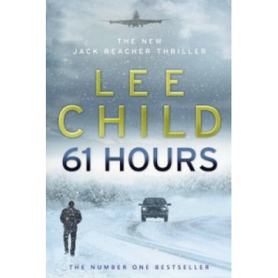 61 Hours - Lee Child