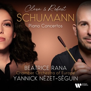 Warner Rana Beatrice , Chamber Orchestra Of Europe / Yannick Nezet-seguin Clara Schumann: Piano Concerto No. 1 In A Minor, Op. 7 / Robert Schumann: Piano Concerto In A - CD (057935)