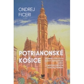 Potrianonské Košice