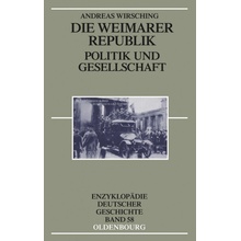 Die Weimarer Republik Wirsching Andreas Paperback