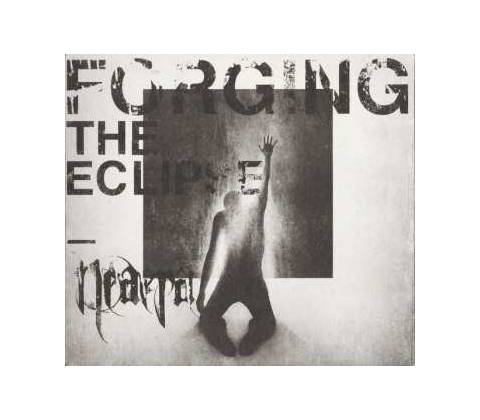 Neaera - Forging The Eclipse CD