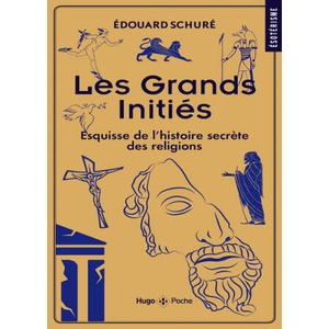Les grands initiés | Edouard Schure (2022)