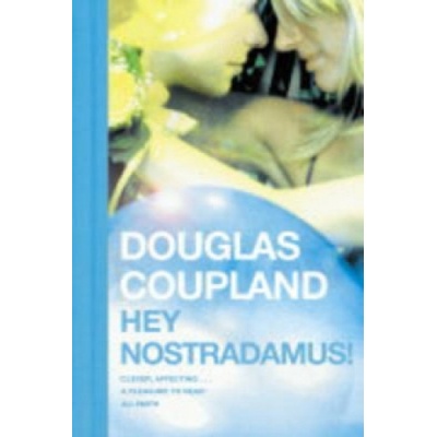 Hey Nostradamus!