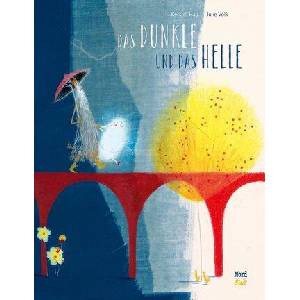 Das Dunkle und das Helle (ISBN: 9783314104602)