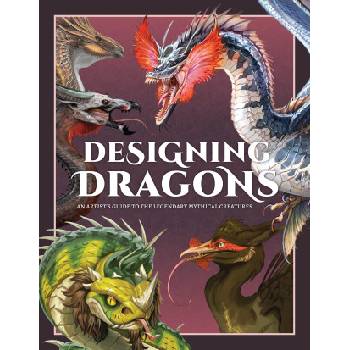 Designing Dragons