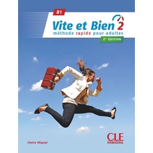 Vite et bien 2 B1 Livre + CD 2 ed