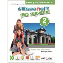 ?Espaňol? Por supuesto! 2/A2 ALUMNO