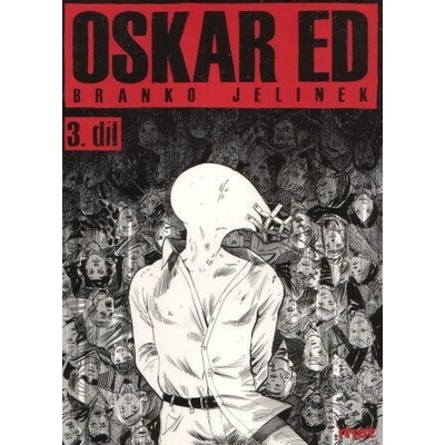 Oskar Ed 3 - Branko Jelinek