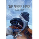 We Were Here Together