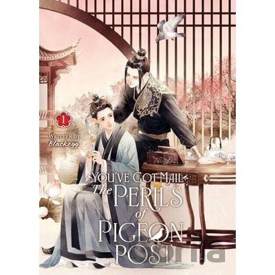 You've Got Mail: The Perils of Pigeon Post (Novel) 1 - Blackegg