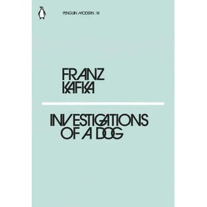 Investigations of a Dog (ISBN: 9780241339305)