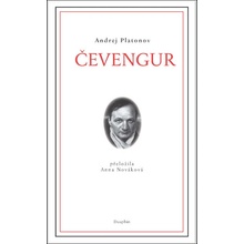 Čevengur - Andrej Platonov