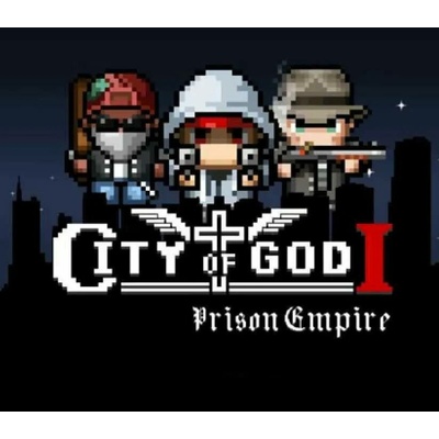 City of God I - Prison Empire
