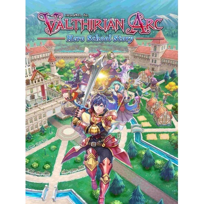 Valthirian Arc: Hero School Story