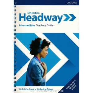 Headway: Intermediate: Teacher's Guide with Teacher's Resource Center | Liz Soars, John (ISBN: 9780194529358)