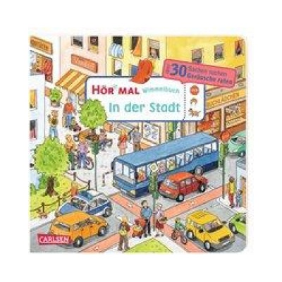 Hör mal Soundbuch: Wimmelbuch: In der Stadt