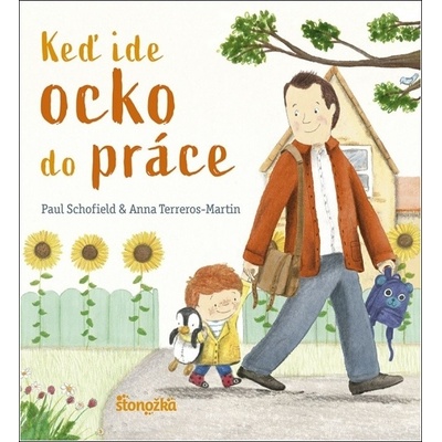 Keď ide ocko do práce - Paul Schofield