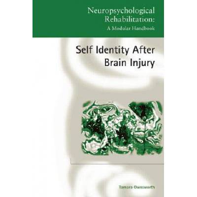 Self-Identity after Brain Injury | Tamara Ownsworth