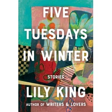 Five Tuesdays in Winter King Lily