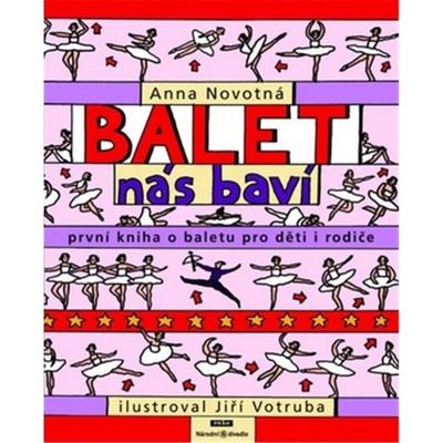 Balet nás baví - Anna Novotná